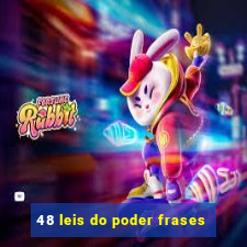 48 leis do poder frases